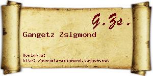 Gangetz Zsigmond névjegykártya